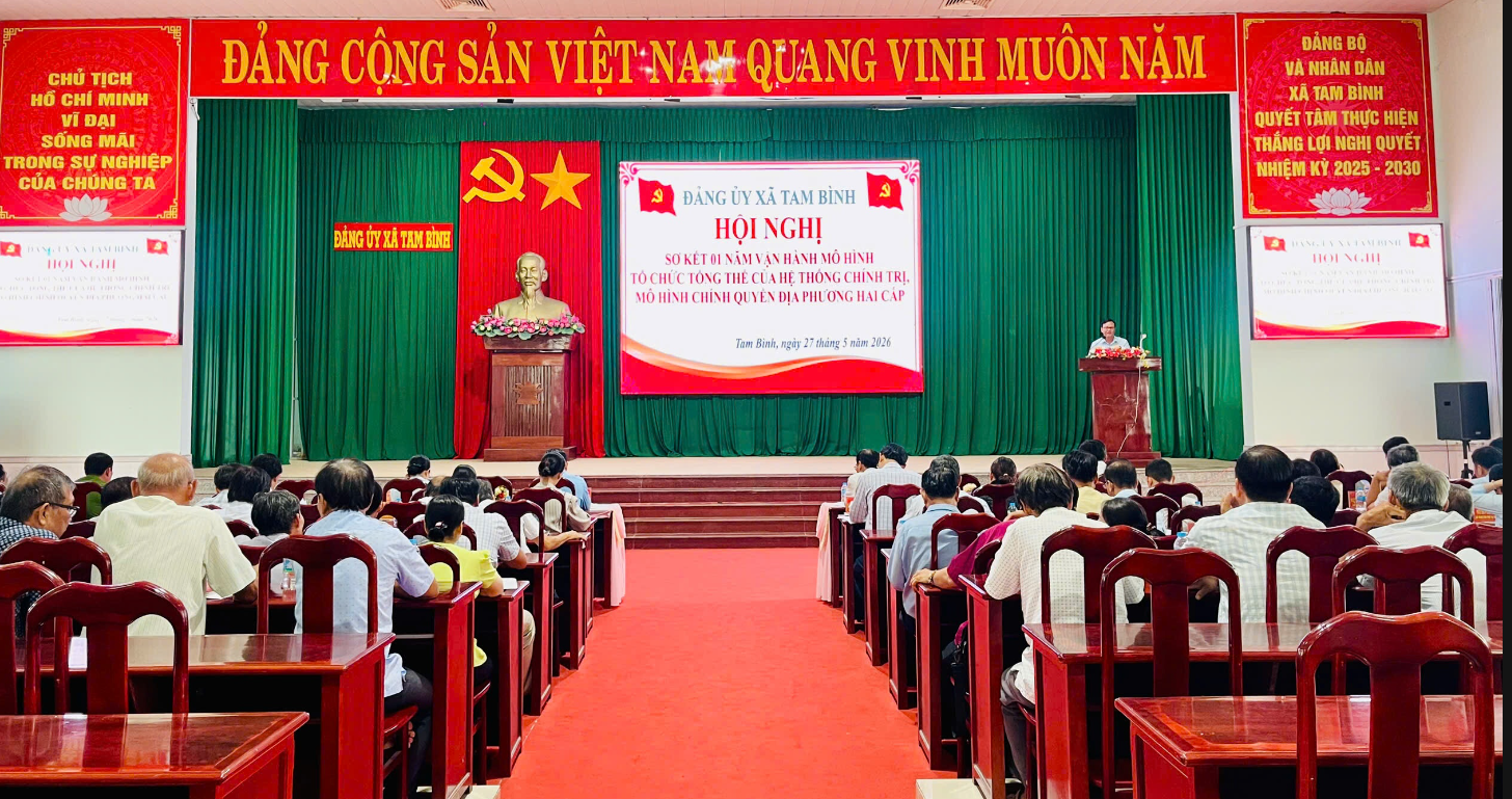XÃ TAM BÌNH SƠ KẾT 01 NĂM VẬN HÀNH MÔ HÌNH TỔ CHỨC TỔNG THỂ CỦA HỆ THỐNG CHÍNH TRỊ, MÔ HÌNH CHÍNH QUYỀN ĐỊA PHƯƠNG 02 CẤP